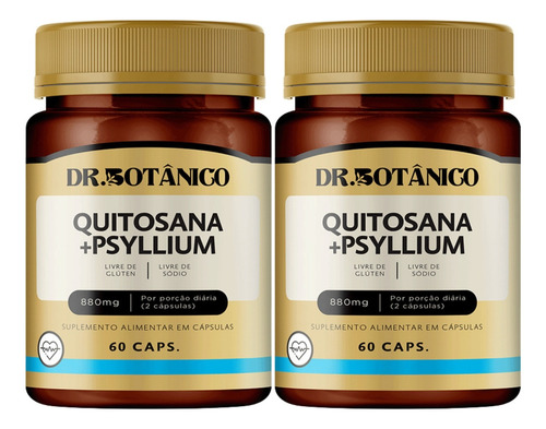 Quitosana + Psyllium 880mg 60 Cápsulas Dr. Botânico Kit 2 Un
