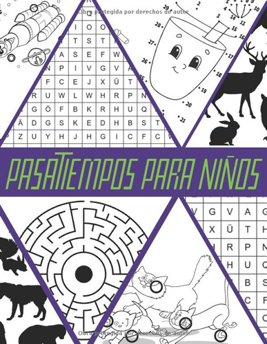 Pasatiempos Para Ninos: Rompecabezas Y Juegos De Mesa Para N