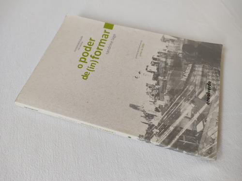 O Poder De (in) Formar - Sandrine Lage (Usado)