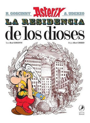 Asterix La Residencia De Los Dioses (17) - Goscinny, Rene