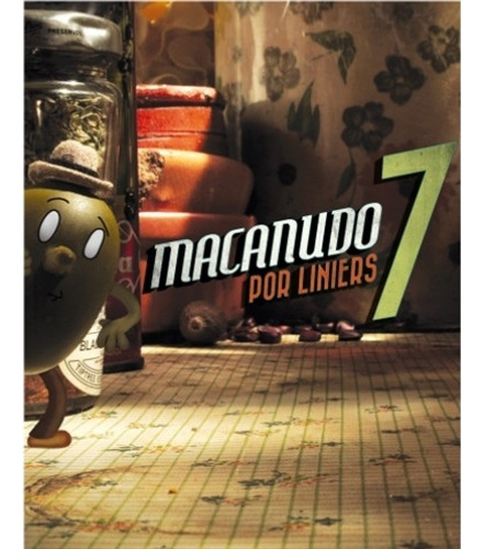 Macanudo 7 Edicion Especial - Liniers