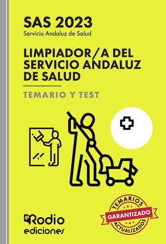Limpiador/a Del Servicio Andaluz De Salud. Temario Y Test. S