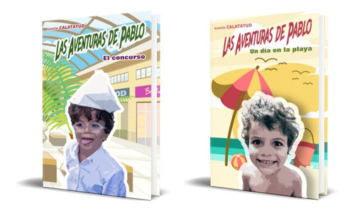 Las Aventuras De Pablo 3-4, De Ramón Calatayud. Editorial Independently Published, Tapa Blanda En Español, 2020