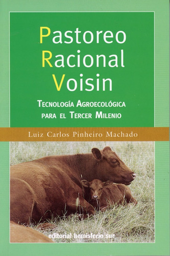 Pastoreo Racional Voisin Tecnologia Agroecologica Para El Te