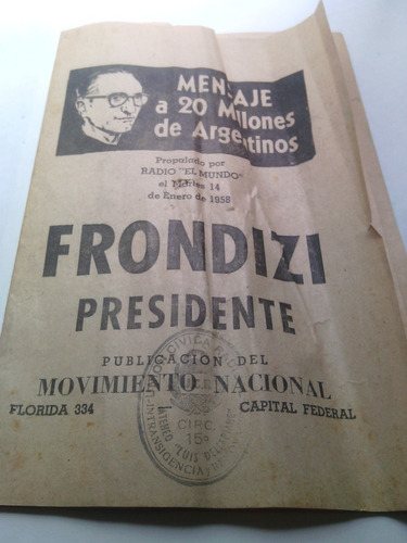 Frondizi Presidente 1958 Mensaje Radial