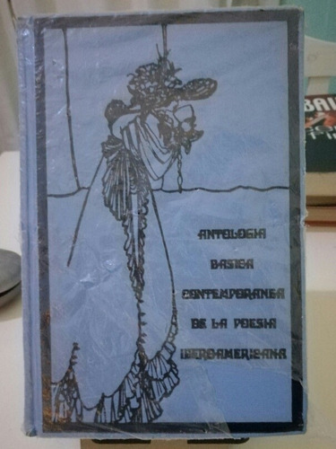 Antología Básica Contemporánea De La Poesía Iberoamericana 