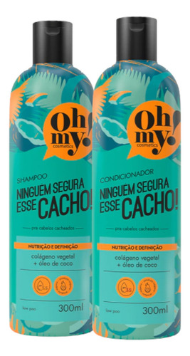 Kit Ninguém Segura Esse Cacho Sha Condicionador 300ml Oh My!