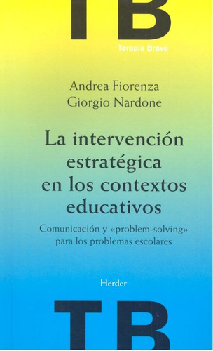 Intervencion Estrategica Contextos Educativos - Fiorenza,a,
