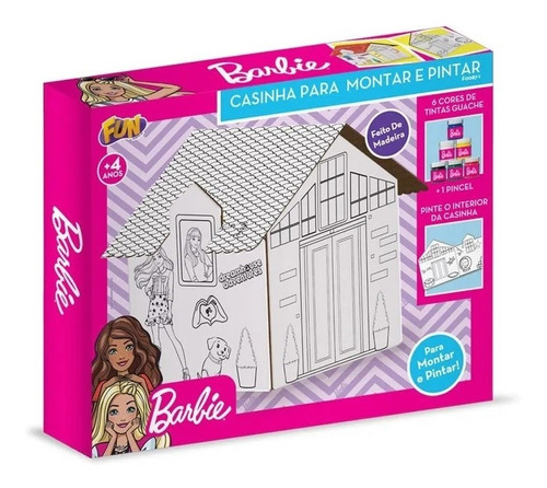 Casinha Para Montar E Pintar Da Barbie Fun Divirta Se F00871