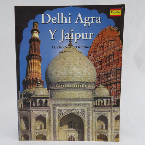 R1524 Delhi Agra Y Jaipur -- El Triangulo De Oro
