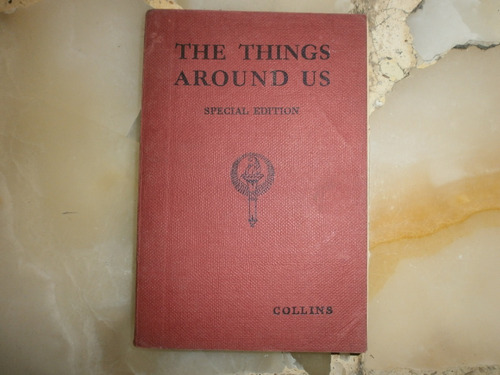 Things Around Us Special Edition Collins Clear Type Press Uk