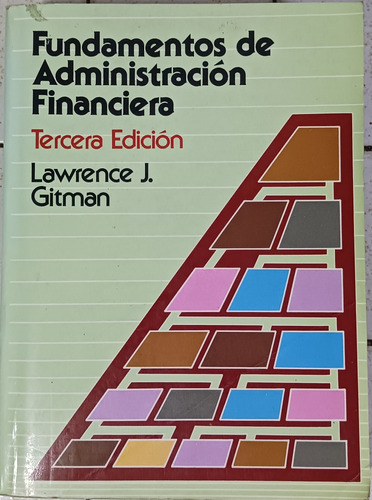 Fundamentos De Administración Financiera De Lawrence J. Gitm