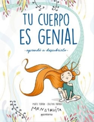 Tu Cuerpo Es Genial - Cristina Torron - Marta Torron