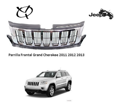 Parrilla Frontal Grand Cherokee 2011 2012 2013 