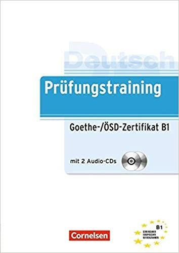 Prüfungstraining, Goethe-/ösd-zertifikat B1