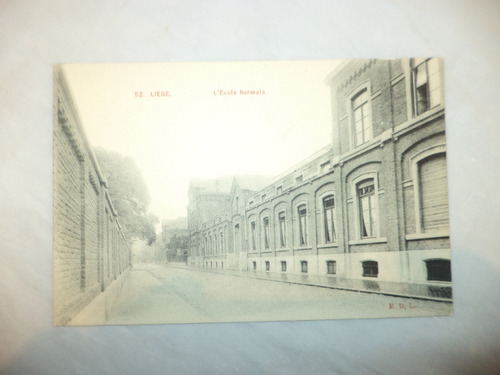 Antigua (ca. 1905) Tarjeta Postal De Lieja, Ecole Normale