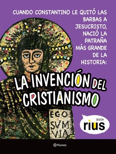 Libro: La Invención Del Cristianismo