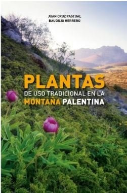 Libro Plantas De Uso Tradicional En La Montaã¿a Palentina