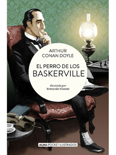 El Perro De Los Baskerville - Arthur Conan Doyle