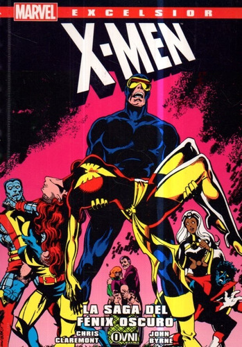 X Men La Saga Del Fenix Oscuro Excelsior 