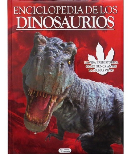 Enciclopedia De Los Dinosaurios - Saldaña
