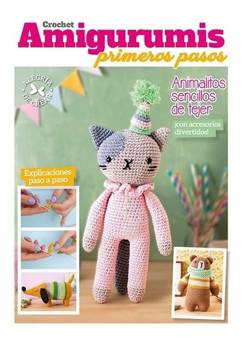 Revista Crochet Amigurumis Primeros Pasos- Arcadia Ediciones