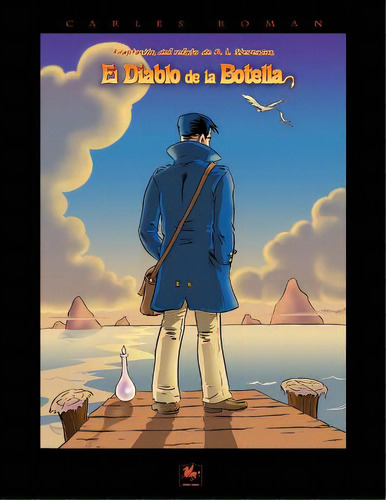 El Diablo De La Botella: Adaptaciãâ³n Al Comic Del Relato De R. L. Stevenson, De Roman, Carles. Editorial Createspace, Tapa Blanda En Español