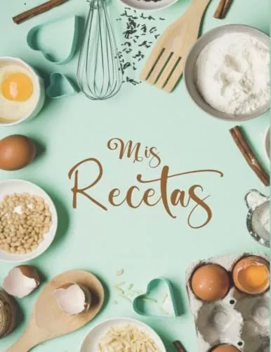 Libro : Mis Recetas Recetario De Cocina Para Escribir, _r