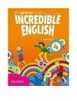 Incredible English 4 Class Book New Edition - Ed. Oxford