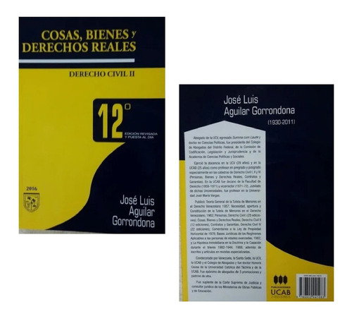 Cosas Bienes Derechos Reales /josé Aguilar Gorrondona 