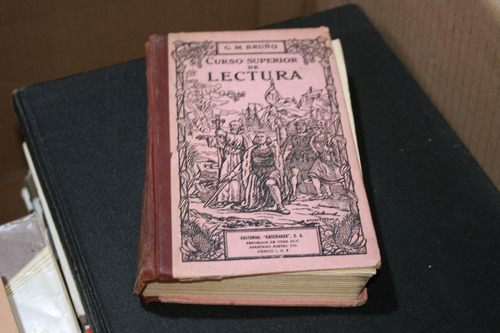 Curso Superior De Lectura , Bruño , Libro Cuarto