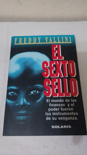 El Sexto Sello De Freddy Vallini - Solaris (usado) 