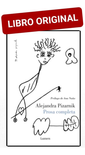 Prosa Completa Alejandra Pizarnik ( Libro Nuevo Y Original)