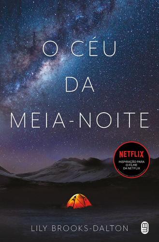 O céu da meia-noite, de Brooks-Dalton, Lily. Editora Morro Branco Ltda,Random House, capa mole em português, 2021