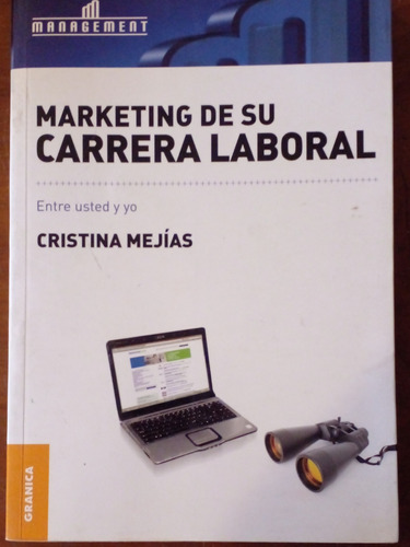 Libro Marketing De Su Carrera Laboral Cristina Mejías