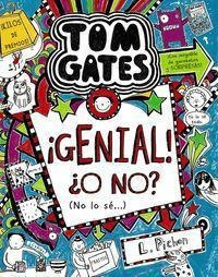 Tom Gates Genial! O No? (no Lo Se) - Liz Pichon