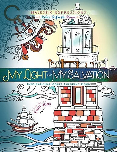 My Light And My Salvation Inspirational Adult Coloring Book 