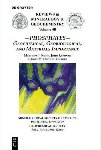Phosphates : Geochemical, Geobiological And Materials Importance, De Matthew J. Kohn. Editorial De Gruyter, Tapa Blanda En Inglés