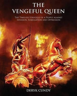 The Vengeful Queen - Deryk Cundy (paperback)
