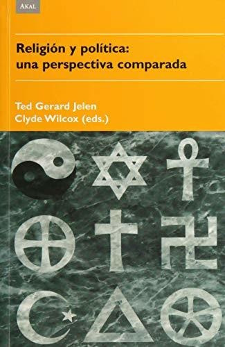 Religion Y Politica - Jelen Ted Gerald - Wilcox Clyde