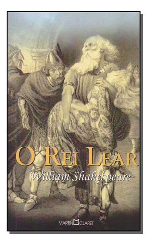 Libro Rei Lear O De Shakespeare William Martin Claret