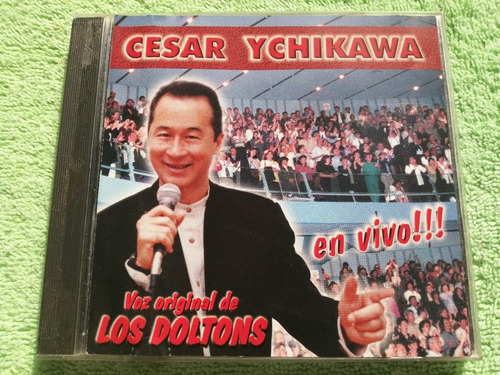 Eam Cd Cesar Ychikawa En Vivo La Voz Original De Los Doltons