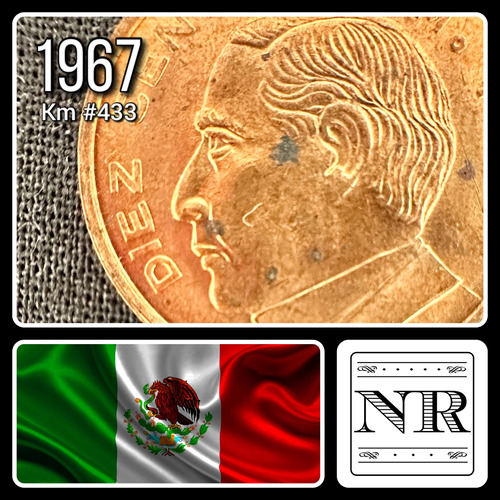 Mexico - 10 Centavos - Año 1967 - Km #433 - Benito Juarez :