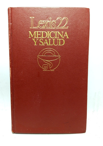 Medicina Y Salud - Diccionario Lexis 22 - Círculo De Lectore