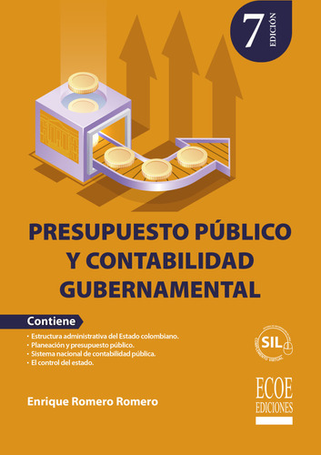 Presupuesto Público Y Contabilidad Gubernamental, De Enrique Romero Romero. Editorial Ecoe Edicciones Ltda, Tapa Blanda, Edición 2022 En Español