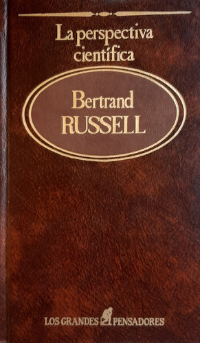 Bertrand Russell : La Perspectiva Científica 