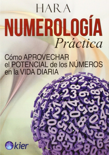 Libro Numerologia Practica - Hara - Kier - Libro