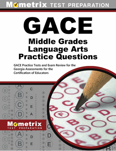 Libro: Gace Middle Grades Language Arts Practice Questions: 