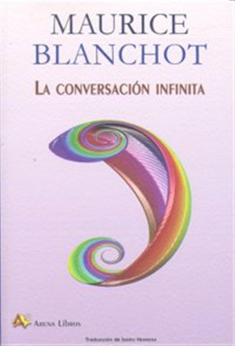 Conversacion Infinita,la - Blanchot,maurice
