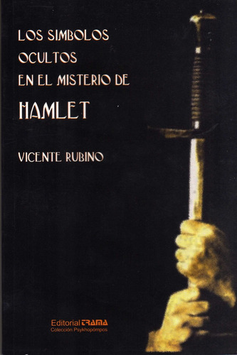 Los Simbolos Ocultos En El Misterio De Hamlet